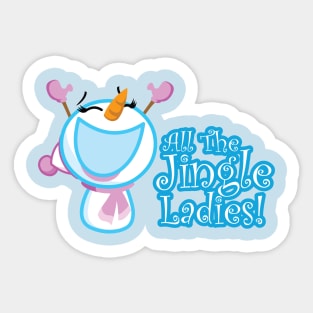 All the Jingle Ladies Sticker